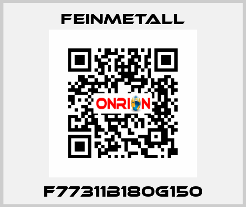 F77311B180G150 FEINMETALL