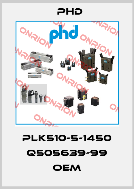 PLK510-5-1450 Q505639-99 oem Phd