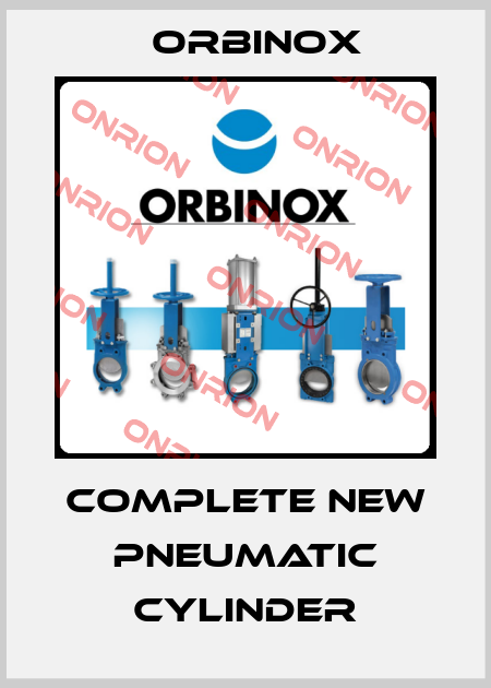 Complete new pneumatic cylinder Orbinox