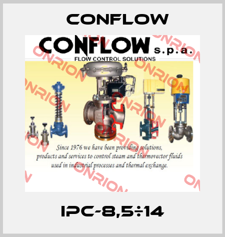 IPC-8,5÷14 CONFLOW
