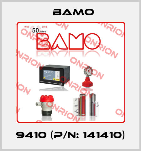 9410 (P/N: 141410) Bamo