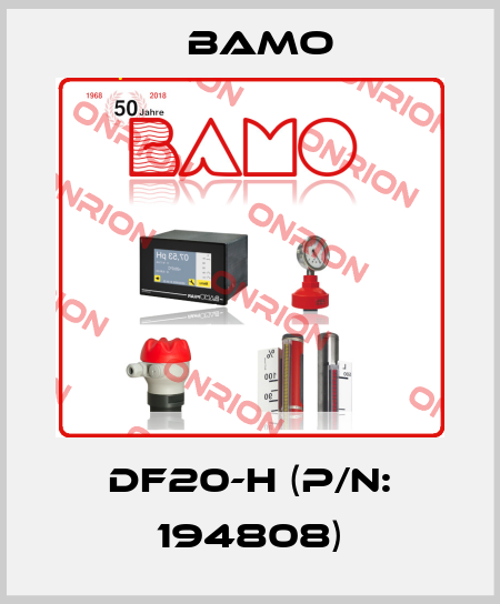 DF20-H (P/N: 194808) Bamo