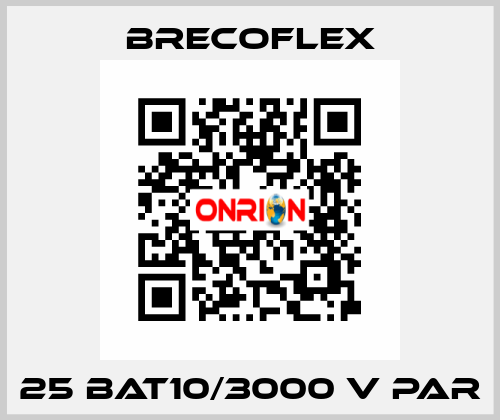 25 BAT10/3000 V PAR Brecoflex