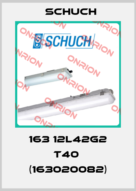 163 12L42G2 T40  (163020082) Schuch