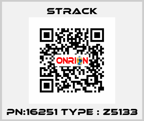 PN:16251 Type : Z5133 Strack