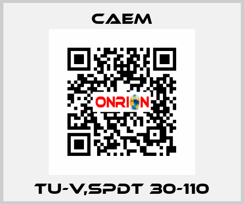 TU-V,SPDT 30-110 CAEM