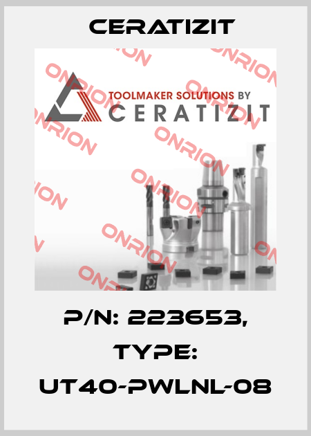 P/N: 223653, Type: UT40-PWLNL-08 Ceratizit