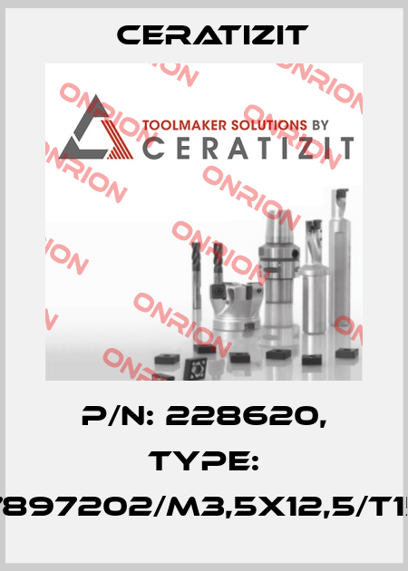 P/N: 228620, Type: 7897202/M3,5X12,5/T15 Ceratizit