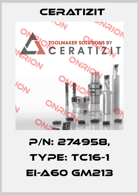P/N: 274958, Type: TC16-1 EI-A60 GM213 Ceratizit