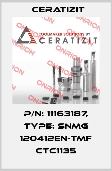 P/N: 11163187, Type: SNMG 120412EN-TMF CTC1135 Ceratizit