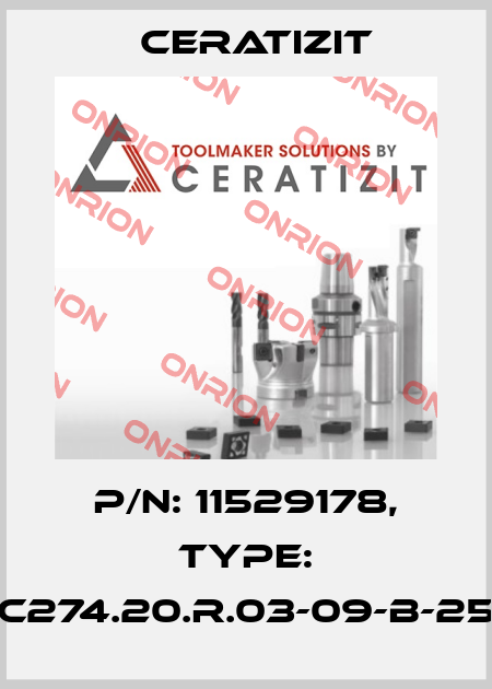 P/N: 11529178, Type: C274.20.R.03-09-B-25 Ceratizit