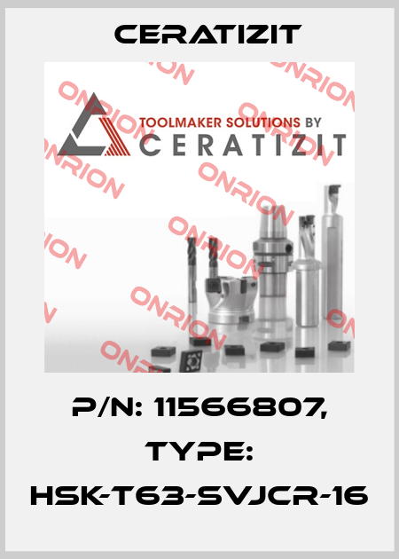 P/N: 11566807, Type: HSK-T63-SVJCR-16 Ceratizit