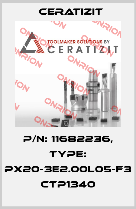 P/N: 11682236, Type: PX20-3E2.00L05-F3 CTP1340 Ceratizit