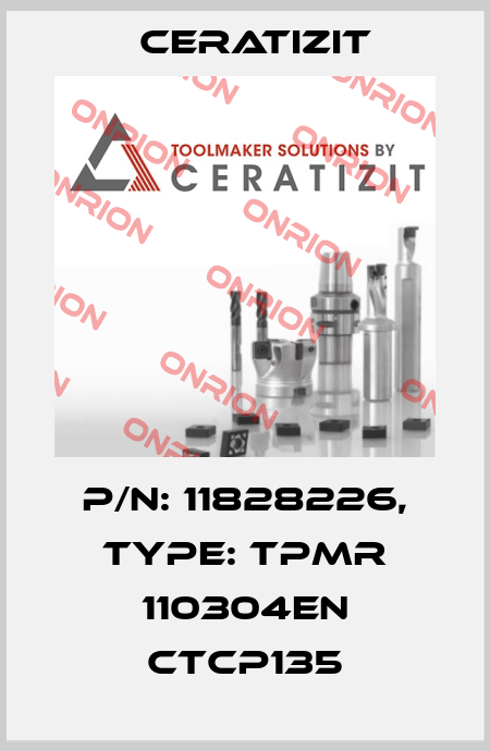 P/N: 11828226, Type: TPMR 110304EN CTCP135 Ceratizit