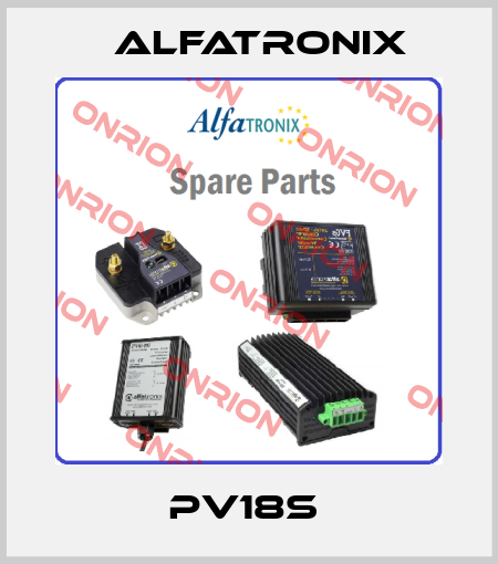PV18S  Alfatronix