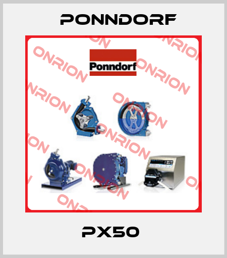 PX50  Ponndorf
