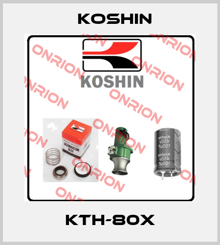 KTH-80X Koshin