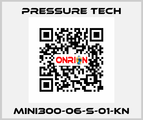 MINI300-06-S-01-KN Pressure Tech