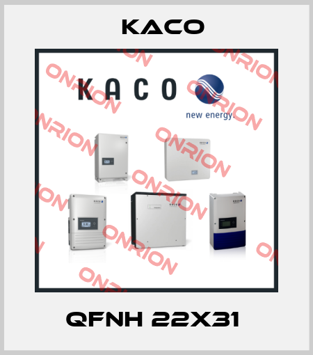 QFNH 22x31  Kaco