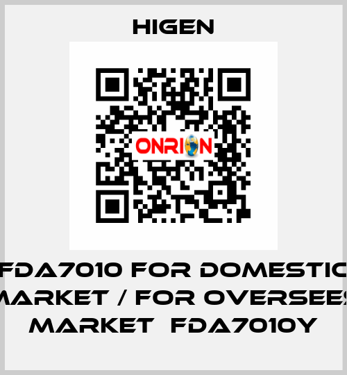 FDA7010 for domestic market / for oversees market  FDA7010Y Higen