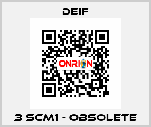 3 SCM1 - obsolete Deif