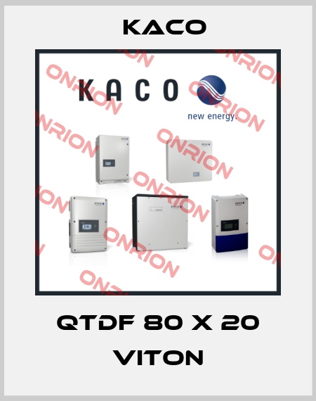 QTDF 80 X 20 VITON Kaco