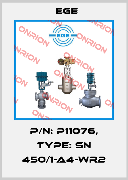 p/n: P11076, Type: SN 450/1-A4-WR2 Ege