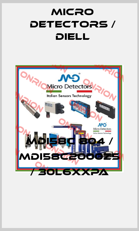 MDI58C 804 / MDI58C2000Z5 / 30L6XXPA
 Micro Detectors / Diell