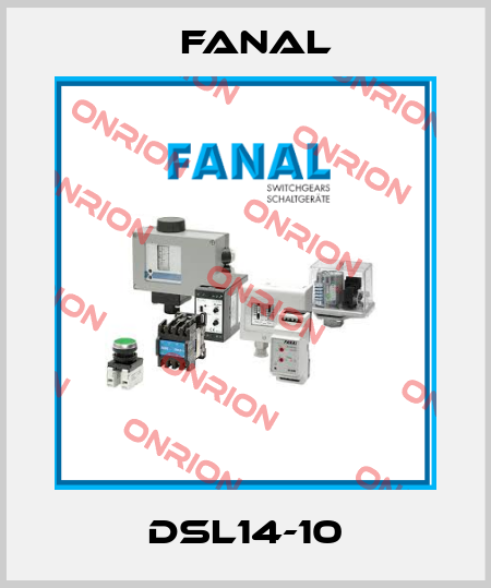 DSL14-10 Fanal