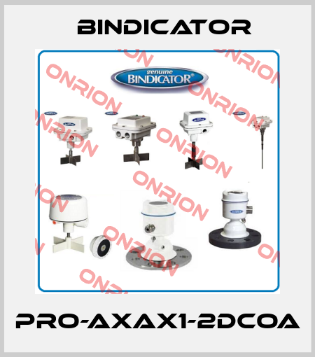 PRO-AXAX1-2DCOA Bindicator