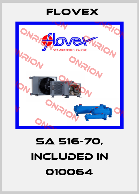 SA 516-70, included in 010064 Flovex