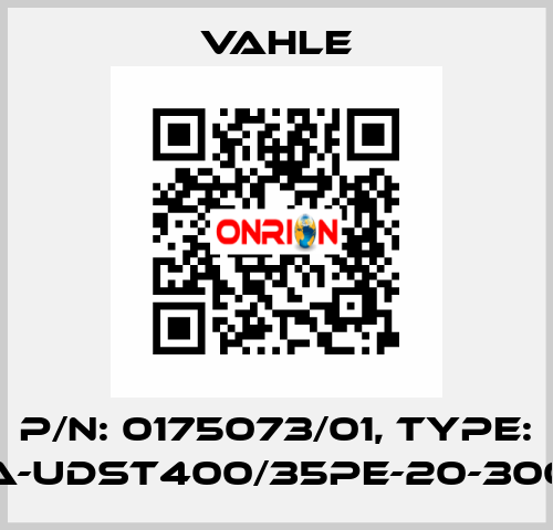 P/n: 0175073/01, Type: SA-UDST400/35PE-20-3000 Vahle