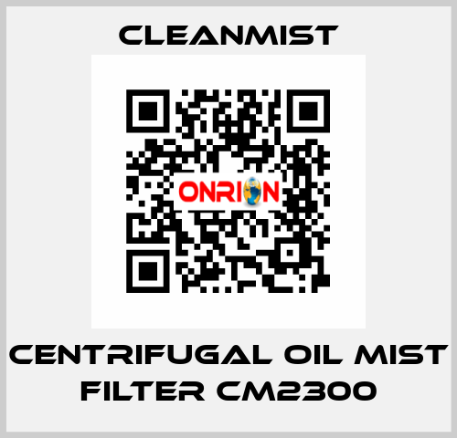 centrifugal oil mist filter CM2300 CleanMist