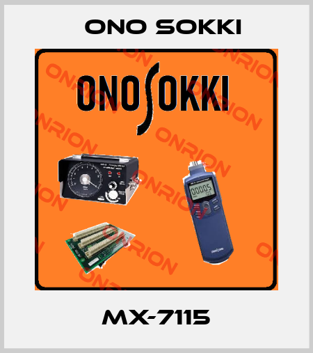MX-7115 Ono Sokki
