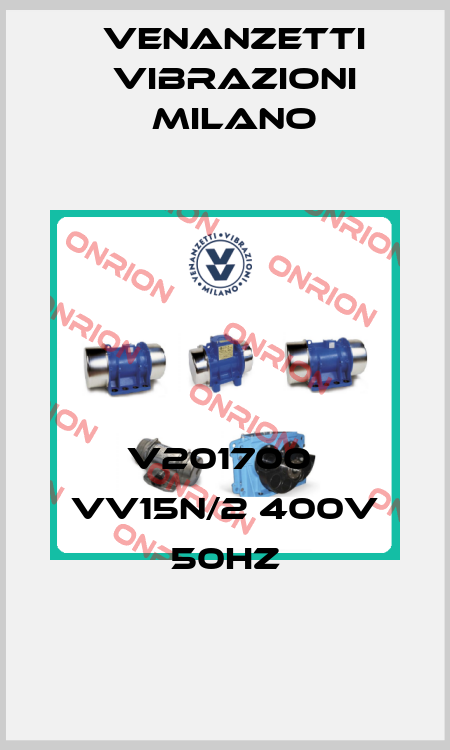 V201700  VV15N/2 400V 50HZ Venanzetti Vibrazioni Milano
