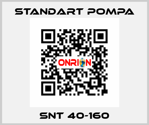 SNT 40-160 STANDART POMPA