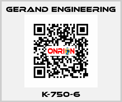 K-750-6 Gerand Engineering