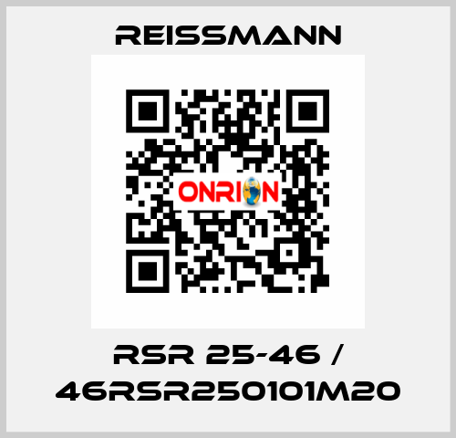 RSR 25-46 / 46RSR250101M20 Reissmann