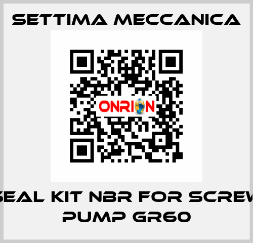 SEAL KIT NBR FOR SCREW PUMP GR60 Settima Meccanica