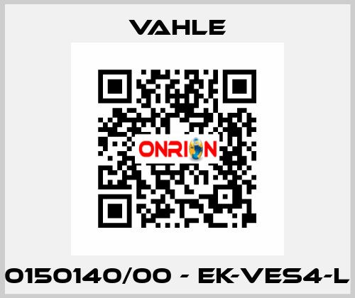 0150140/00 - EK-VES4-L Vahle