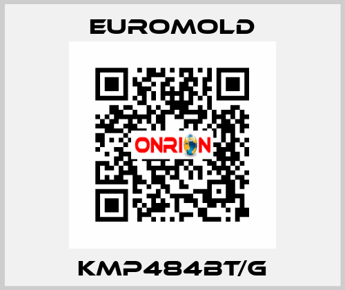 KMP484BT/G EUROMOLD