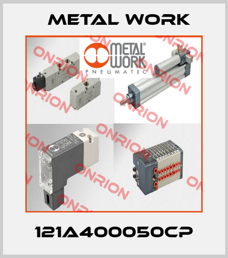 121A400050CP Metal Work
