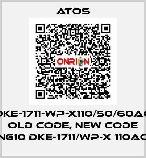DKE-1711-WP-X110/50/60AC old code, new code NG10 DKE-1711/WP-X 110AC Atos