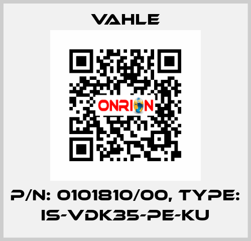 P/n: 0101810/00, Type: IS-VDK35-PE-KU Vahle