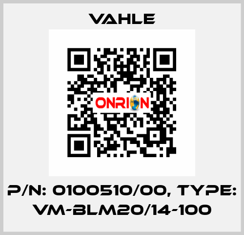 P/n: 0100510/00, Type: VM-BLM20/14-100 Vahle