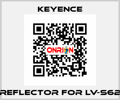 reflector for LV-S62 Keyence