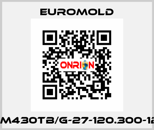 3XM430TB/G-27-120.300-12-5 EUROMOLD