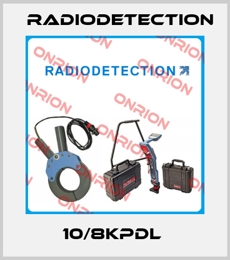 10/8KPDL  Radiodetection