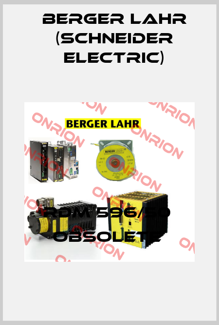 RDM 596/50  Obsolete  Berger Lahr (Schneider Electric)
