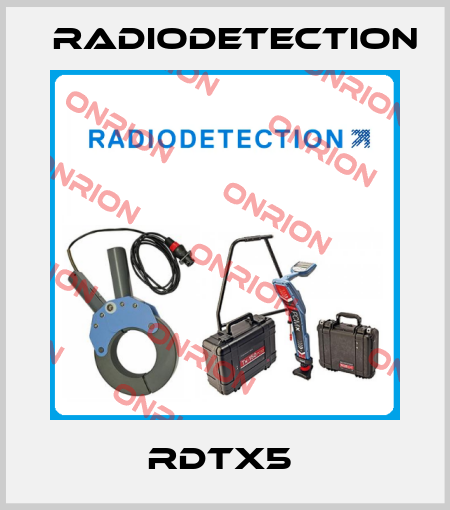 RDTX5  Radiodetection